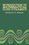 Introduction to Mathematical Fluid Dynamics (Dover Books on Physics)