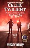 Celtic Twilight (The Erin O'Reilly Mysteries Book 25)