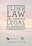 Elder Law and Later-Life Legal Planning