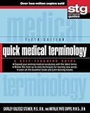 Quick Medical Terminology: A Self-Teaching Guide