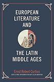 European Literature and the Latin Middle Ages (Bollingen Series)