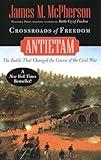 Crossroads of Freedom: Antietam (Pivotal Moments in American History)