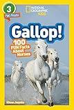 National Geographic Readers: Gallop! 100 Fun Facts About Horses (L3)