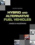 Hybrid and Alternative Fuel Vehicles (Automotive Systems Books)