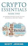 Crypto Essentials Book Two: A Comprehensive Guide to the Acronyms and Key Terms