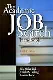 The Academic Job Search Handbook