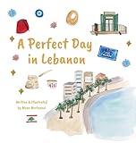 A Perfect Day in Lebanon