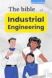 The bible of Industrial Engineering