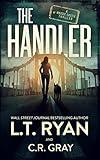 The Handler: A Mystery Thriller (Maddie Castle Thrillers Book 1)