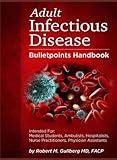 Adult Infectious Disease Bulletpoints Handbook