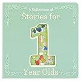 Stories for 1-Year-Olds - A First Treasury of Nursery Rhymes and Short Stories to Read to Your Babies and Toddlers