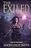 The Exiled: A Web of Lies Book 1