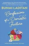 Confessions of a Domestic Failure: A Humorous Book About a not so Perfect Mom