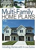 Multi-Family Home Plans: Including homes with in-law suites