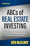 The ABCs of Real Estate Investing: The Secrets of Finding Hidden Profits Most Investors Miss (Rich Dad's Advisors (Paperback))