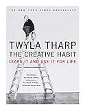 The Creative Habit: Learn It and Use It for Life (Learn In and Use It for Life)