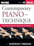 Contemporary Piano Technique Coordinating Breath, Movement, and Sound (Book/Online Media)