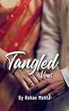 Tangled Vows: A Fatal Attraction