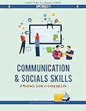 Communication and Social Skills: A Muslim's Guide to Everyday Life (Life Skills)