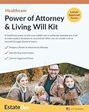 Healthcare Power of Attorney & Living Will Kit: Prepare Your Own Healthcare Power of Attorney & Living Will in Minutes.... (2023 U.S. Edition)