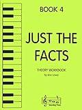 Just the Facts - Theory Workbook - Book 4