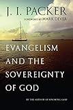 Evangelism and the Sovereignty of God