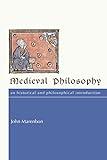 Medieval Philosophy: An Historical and Philosophical Introduction