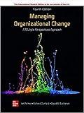 ISE Managing Organizational Change: A Multiple Perspectives Approach