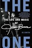 The One: The Life and Music of James Brown