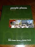 People Places: Design Guidlines for Urban Open Space, 2nd Edition