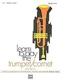 Learn to Play Trumpet/Cornet, Baritone T.C., Bk 1: A Carefully Graded Method That Develops Well-Rounded Musicianship (Learn to Play, Bk 1)