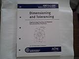 Asme Y14.5-2009 Dimensioning and Tolerancing: Engineering Drawing and Related Documentation Practices