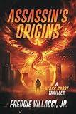 Assassin's Origins: A Black Ghost Thriller