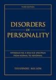 Disorders of Personality: Introducing a DSM / ICD Spectrum from Normal to Abnormal