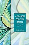 A Season for the Spirit: Readings for the Days of Lent