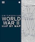 World War II Map by Map (DK History Map by Map)