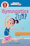 Gymnastics Jump (Sports Illustrated Kids: Starting Line Readers 1)