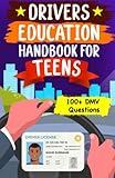 Drivers Education Handbook For Teens: Basic to Advance Driving Tips for New Drivers (DMV MCQs)