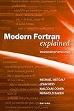 Modern Fortran Explained: Incorporating Fortran 2023 (Numerical Mathematics and Scientific Computation)