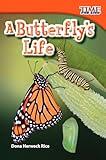 A Butterfly's Life (TIME FOR KIDS® Nonfiction Readers)