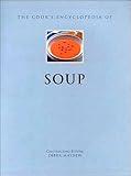 The Cook's Encyclopedia of Soup