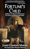 Fortune's Child: A Novel of Empress Theodora (The Theodora Duology Book 1)