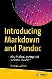 Introducing Markdown and Pandoc: Using Markup Language and Document Converter