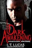 Dark Awakening Echoes of Destiny (The Children Of The Gods Paranormal Romance Book 88)