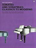 Sonatas and Sonatinas: Classics To Moderns MFM 67 (Music for Millions)