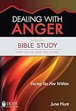 Dealing with Anger (HFTH Bible Study)