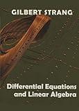 Differential Equations and Linear Algebra (Gilbert Strang)