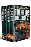 Tom Rollins Thriller Box Set (Books 1 -4) (Tom Rollins Thrillers)