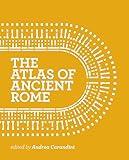 The Atlas of Ancient Rome: Biography and Portraits of the City - Two-volume slipcased set