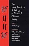 The New Directions Anthology of Classical Chinese Poetry